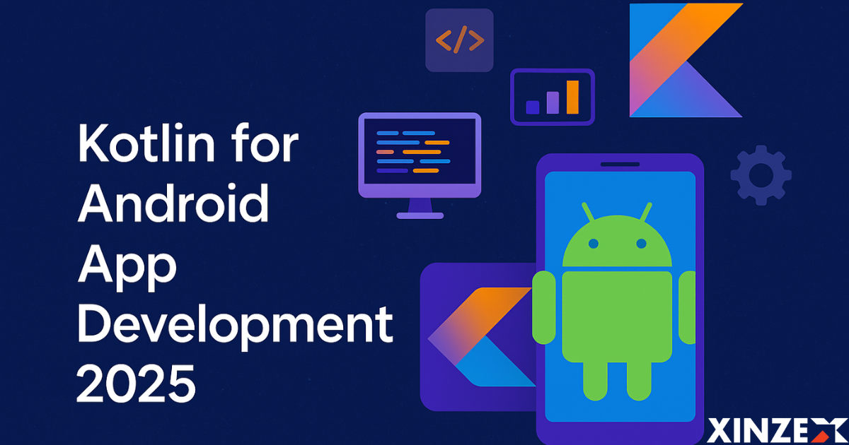 Why Kotlin Is the Best Choice for Android App Development 2025